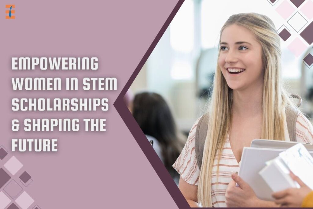 Scholarships for women in STEM