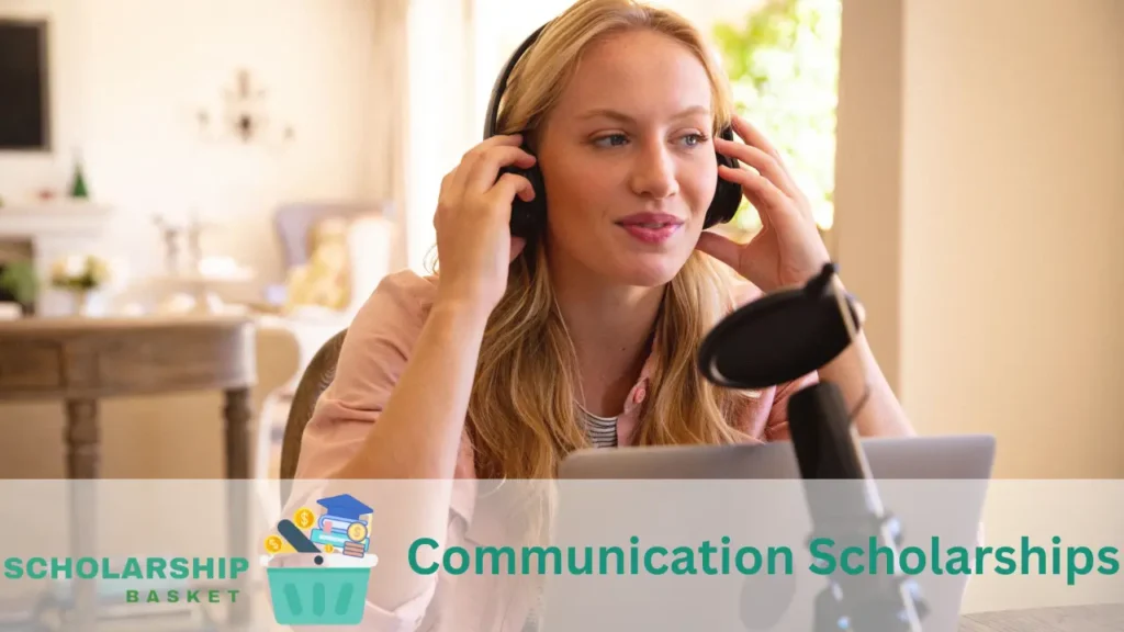 Communications scholarships