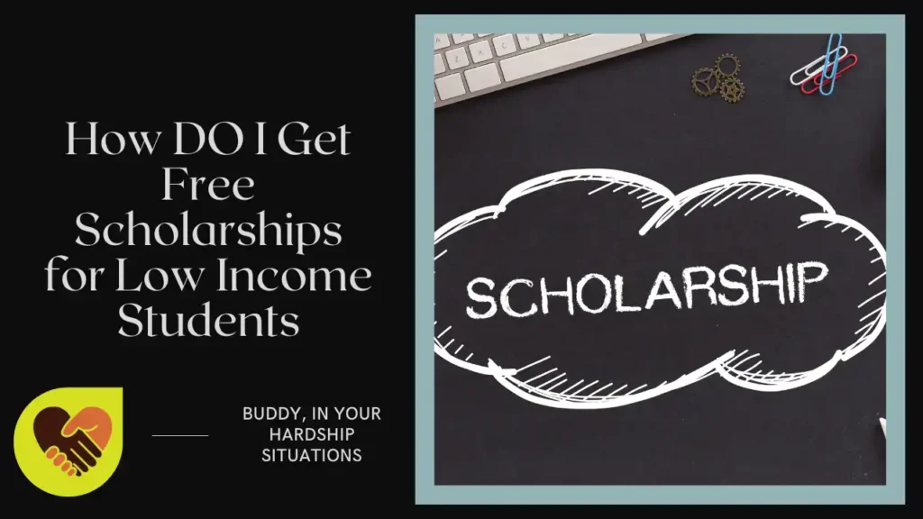 Low income scholarships