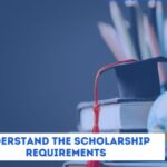 My Adventure: Unraveling the Secrets of Scholarship Requirements